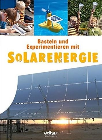 Basteln und Experimentieren mit Solarenergie (%)