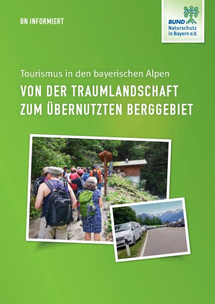 BN informiert "Tourismus in den bayerischen Alpen"